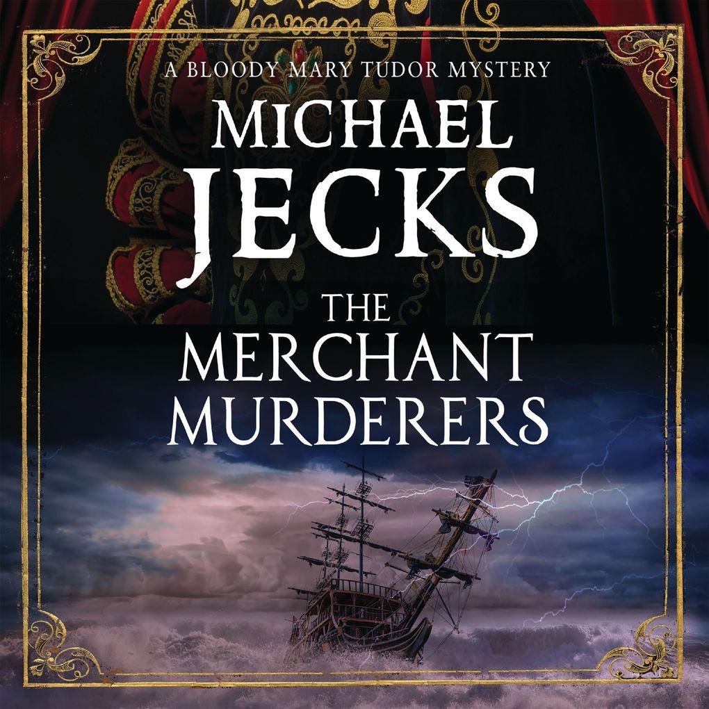 Merchant Murderers, The