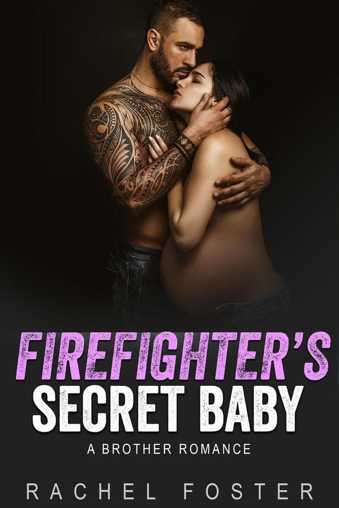 Firefighter's Secret Baby (This Secret Baby, #1)