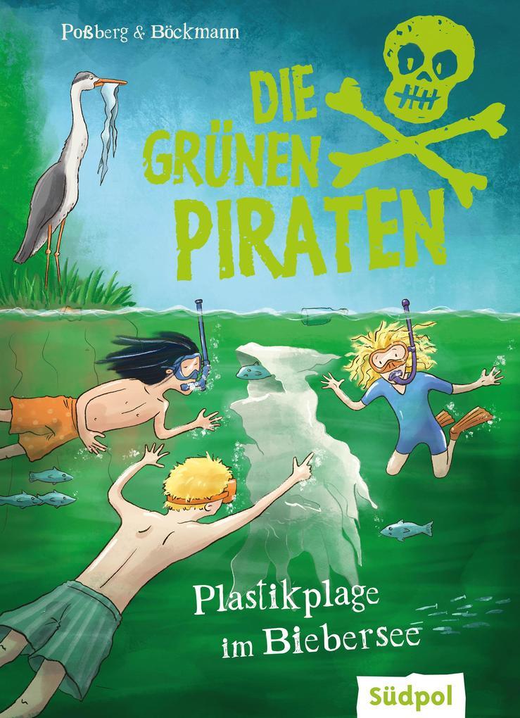 Die Grünen Piraten - Plastikplage im Biebersee