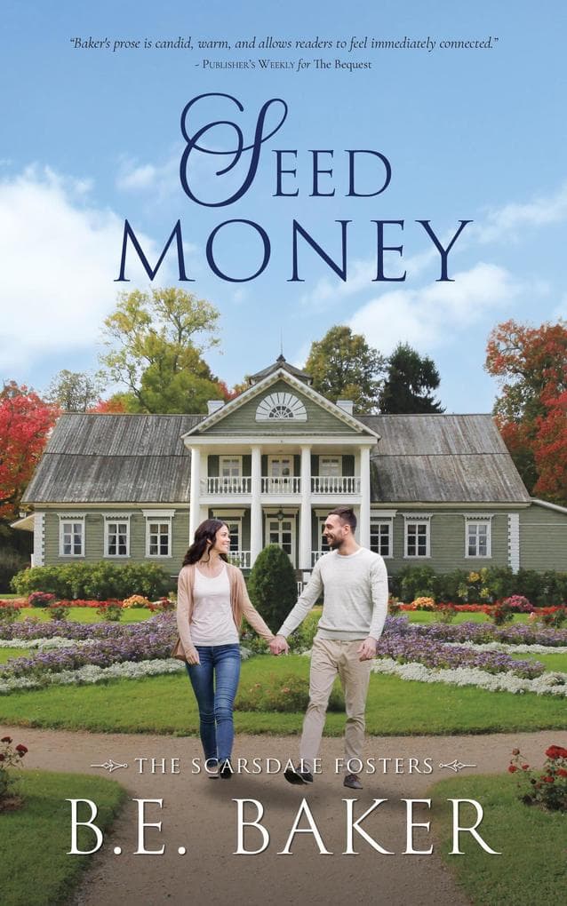 Seed Money (The Scarsdale Fosters, #1)