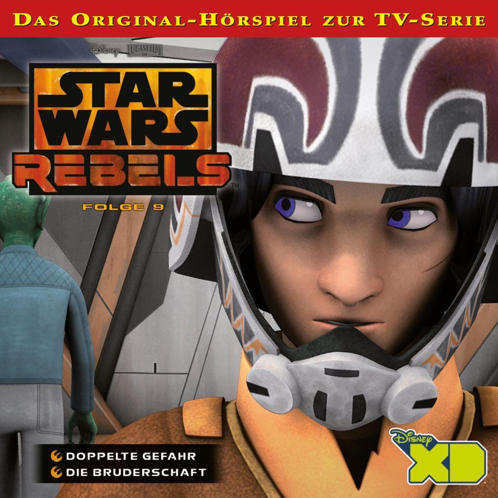 09: Doppelte Gefahr / Die Bruderschaft (Das Original-Hörspiel zur Star Wars-TV-Serie)