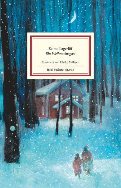 6. Selma Lagerlöf: Ein Weihnachtsgast