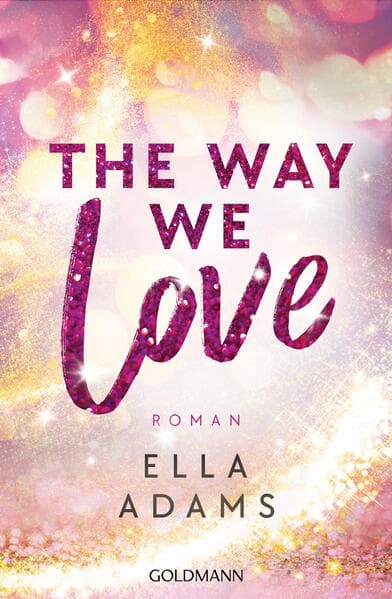 The Way We Love