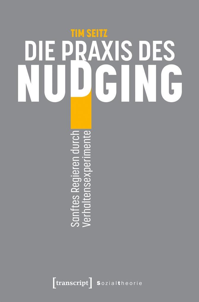 Die Praxis des Nudging