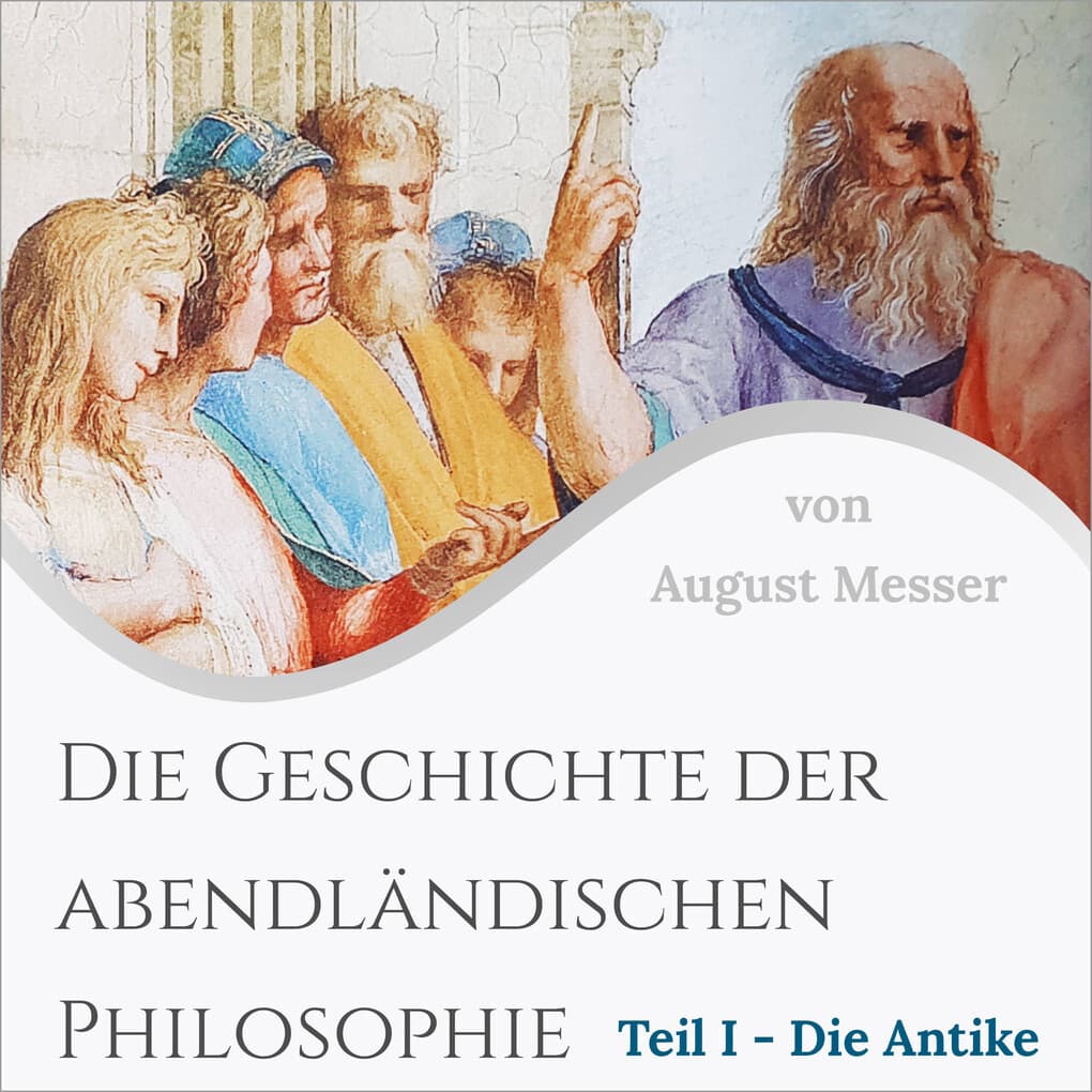 Die Geschichte der abendländischen Philosophie