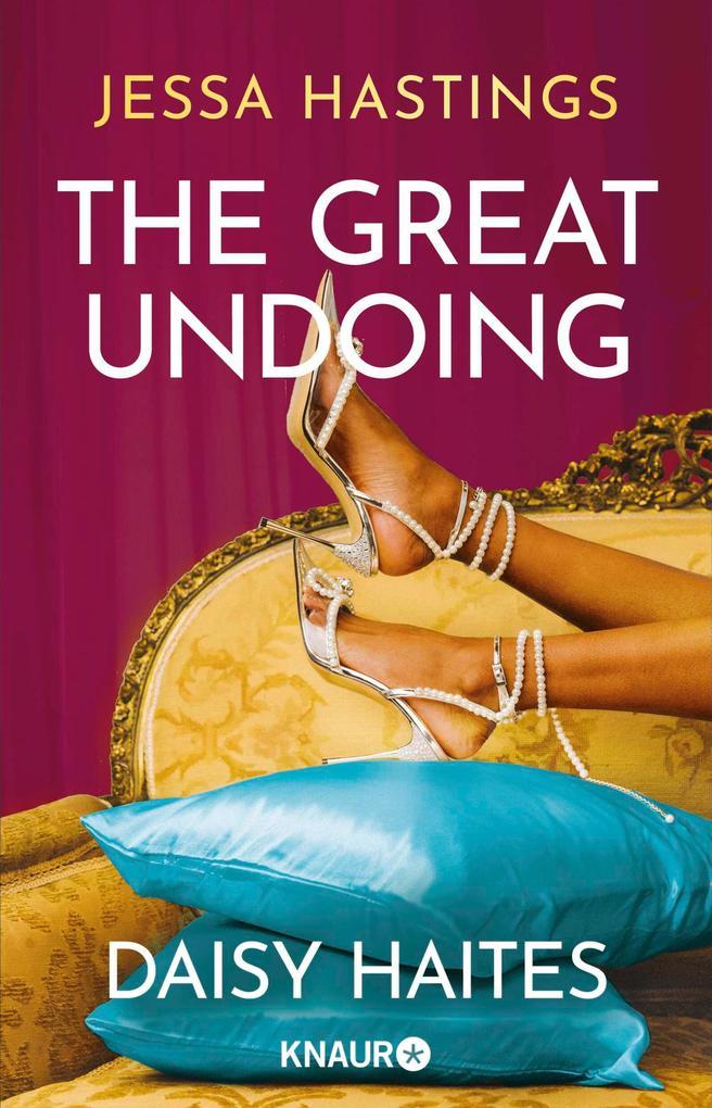 Daisy Haites - The Great Undoing