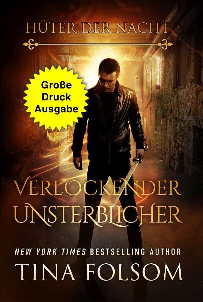 Verlockender Unsterblicher (Große Druckausgabe)