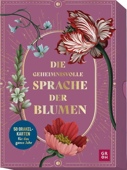 Die geheimnisvolle Sprache der Blumen