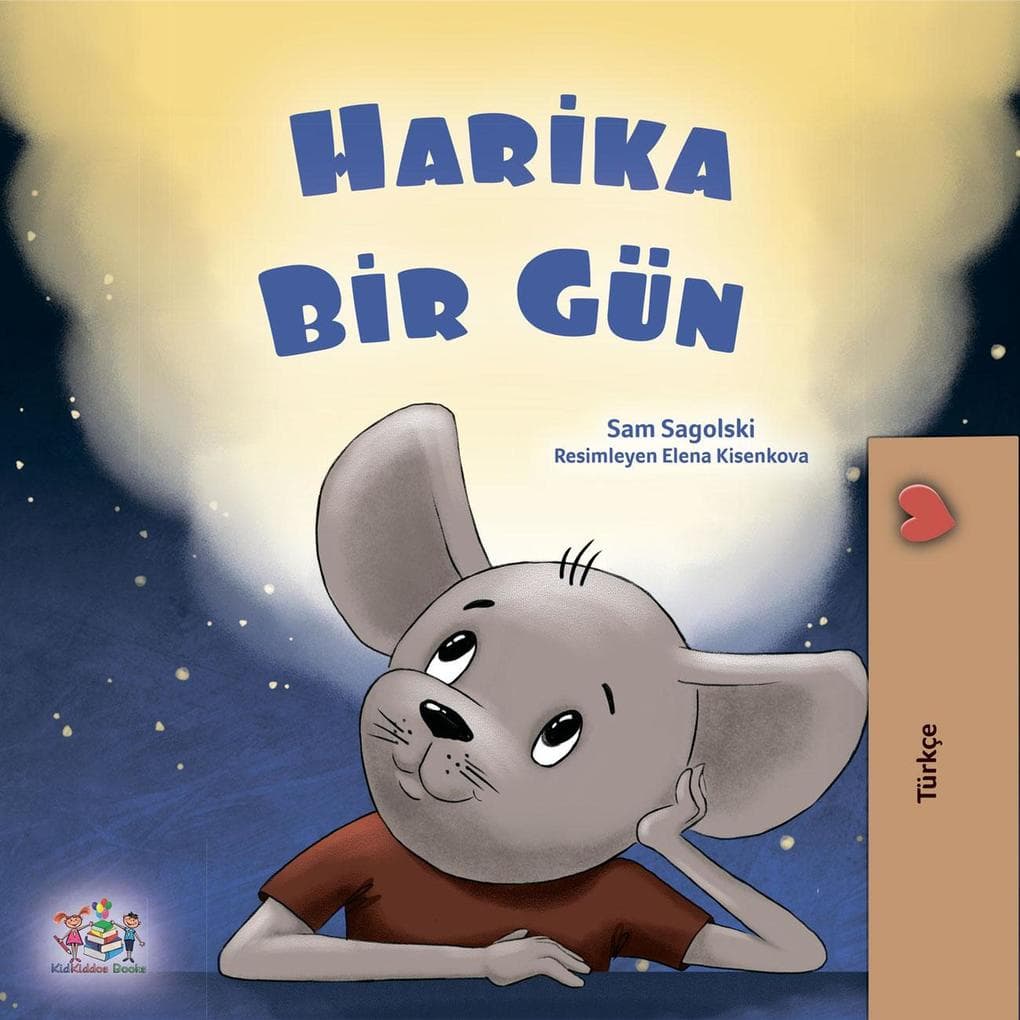 Harika Bir Gün (Turkish Bedtime Collection)