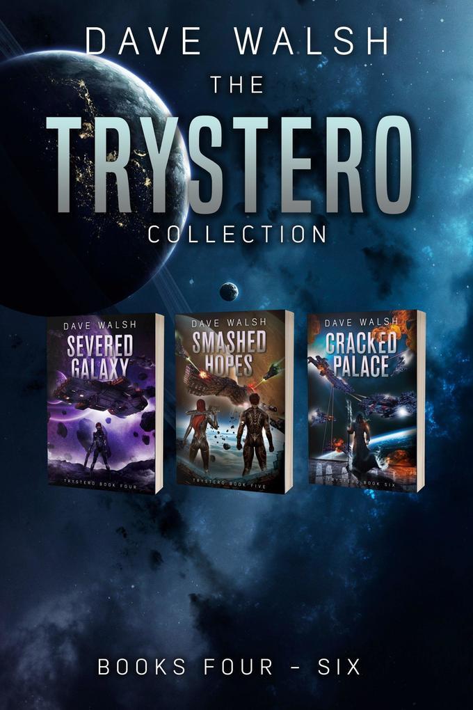 The Trystero Collection: Books 4-6