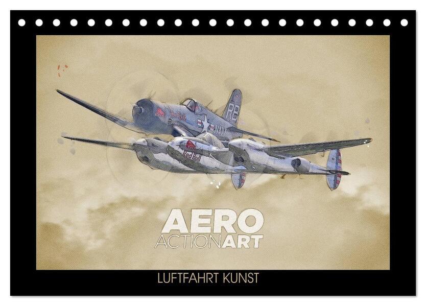 Aero Action Art - Luftfahrt Kunst (Tischkalender 2024 DIN A5 quer), CALVENDO Monatskalender