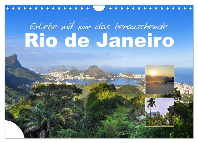 Erlebe mit mir das berauschende Rio de Janeiro (Wandkalender 2024 DIN A4 quer), CALVENDO Monatskalen