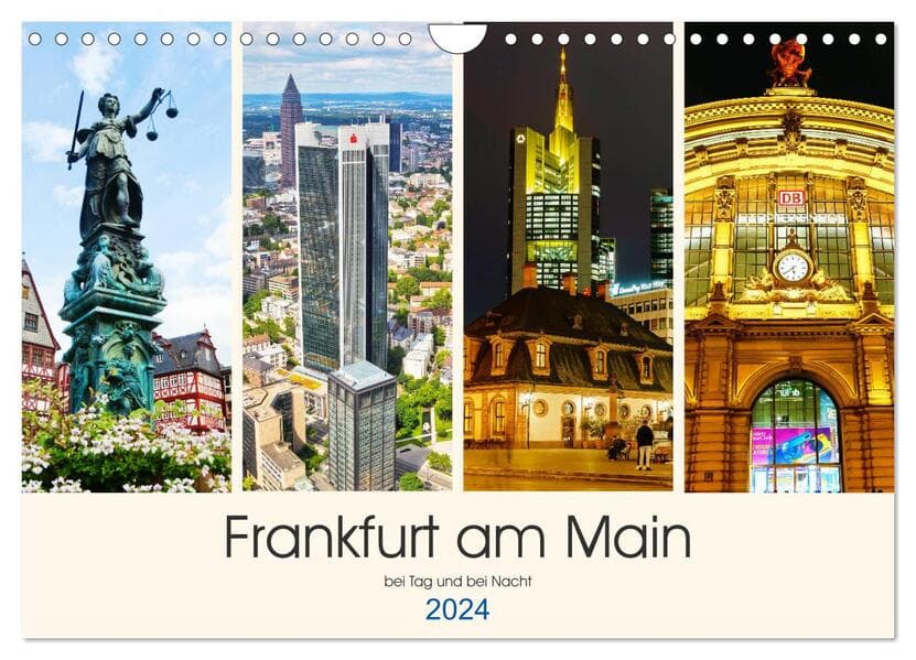 Frankfurt am Main - fotografische Impressionen bei Tag und bei Nacht (Wandkalender 2024 DIN A4 quer)