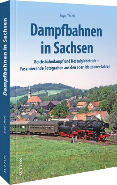 Dampfbahnen in Sachsen