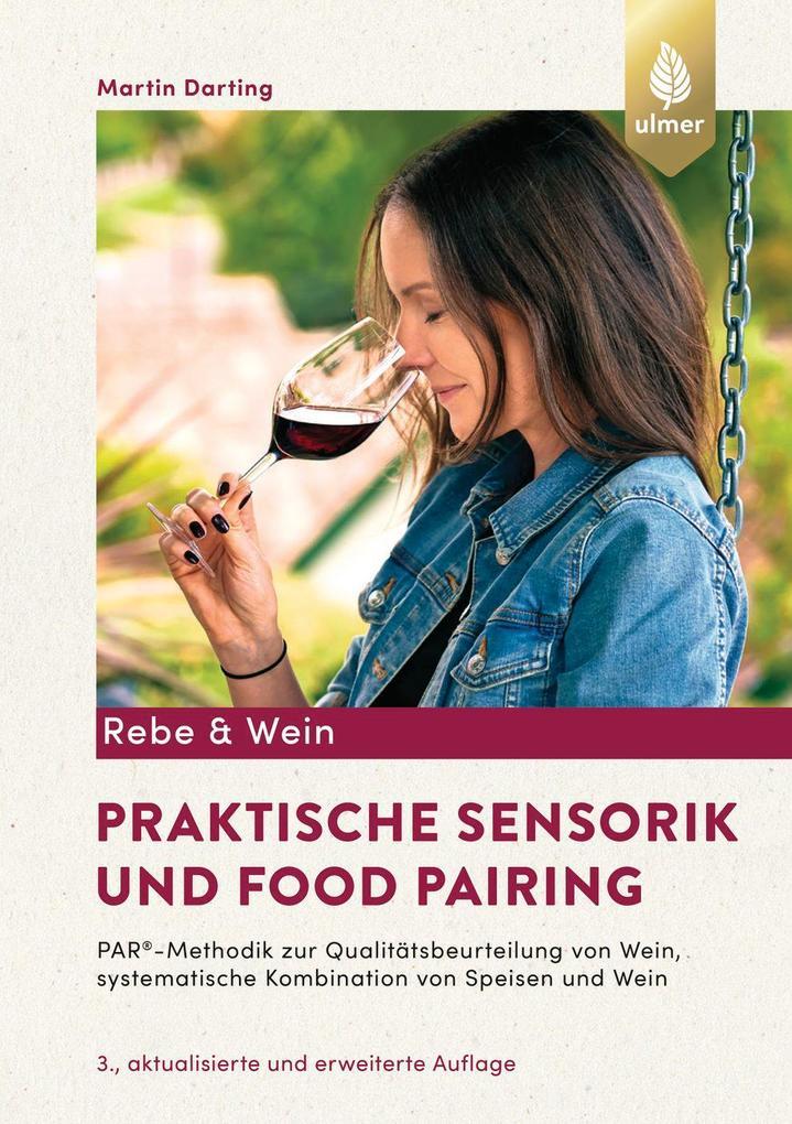 Praktische Sensorik und Food Pairing