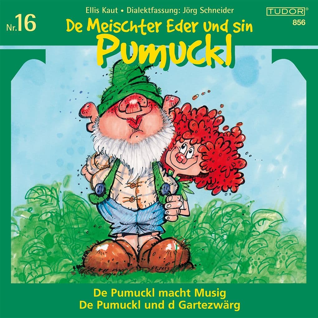 De Meischter Eder und sin Pumuckl, Nr. 16