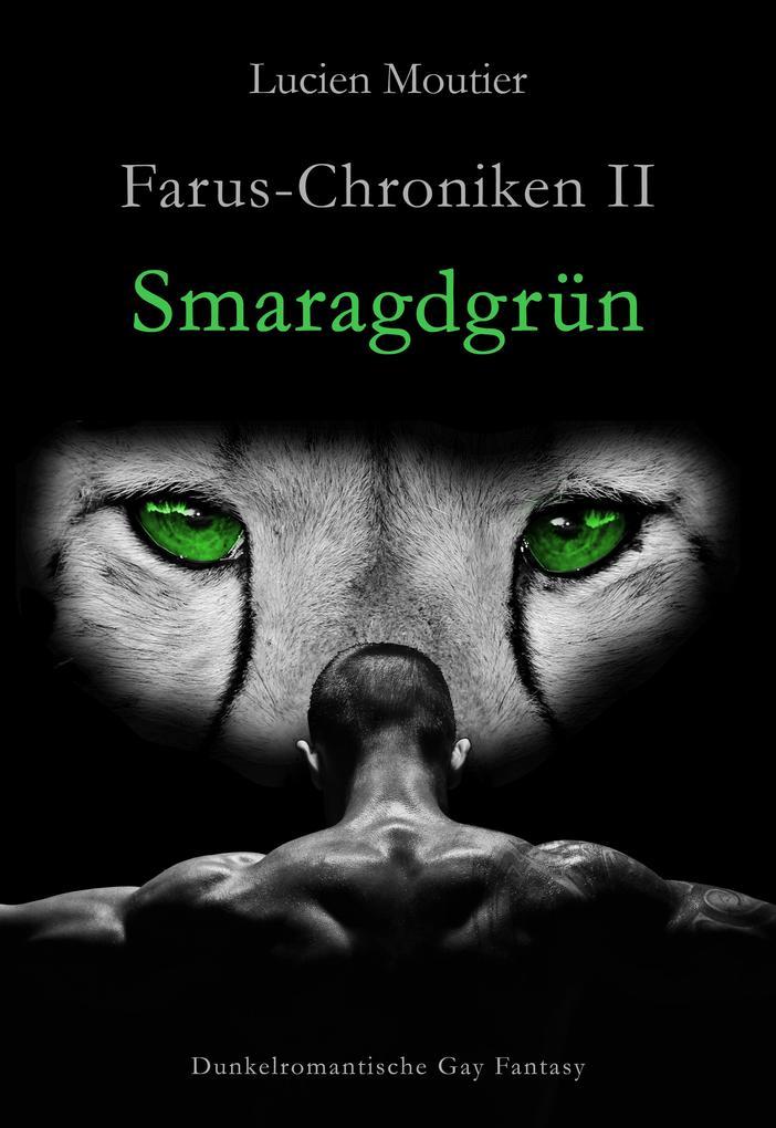 Farus-Croniken II - Smaragdgrün