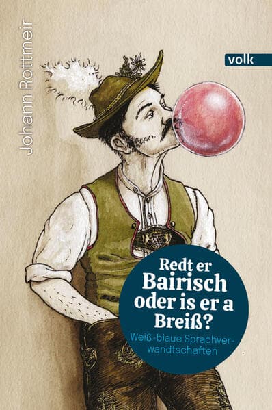 Redt er Bairisch oder is er a Breiß?