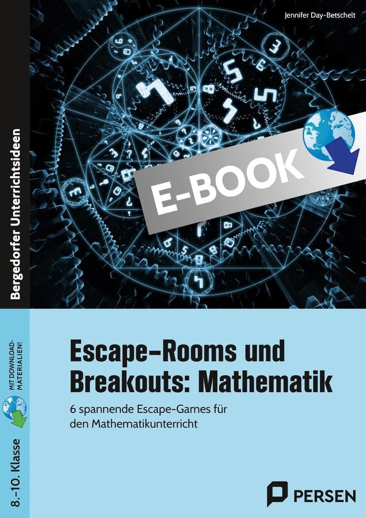 Escape-Rooms und Breakouts: Mathematik 8-10 Klasse