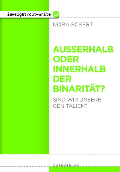 Außerhalb oder innerhalb der Binarität?