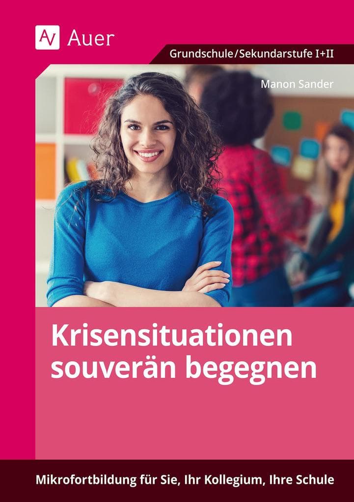 Krisensituationen souverän begegnen