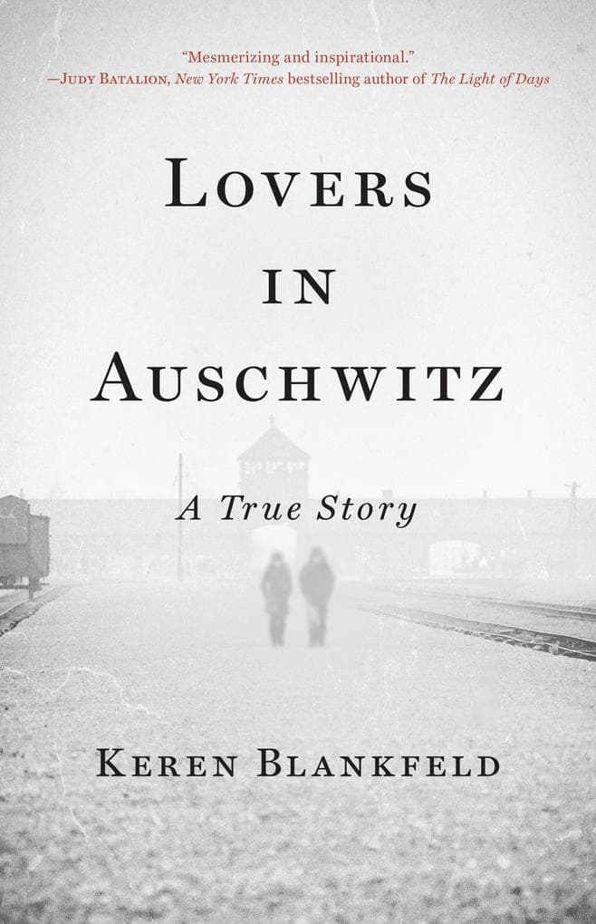 Lovers in Auschwitz