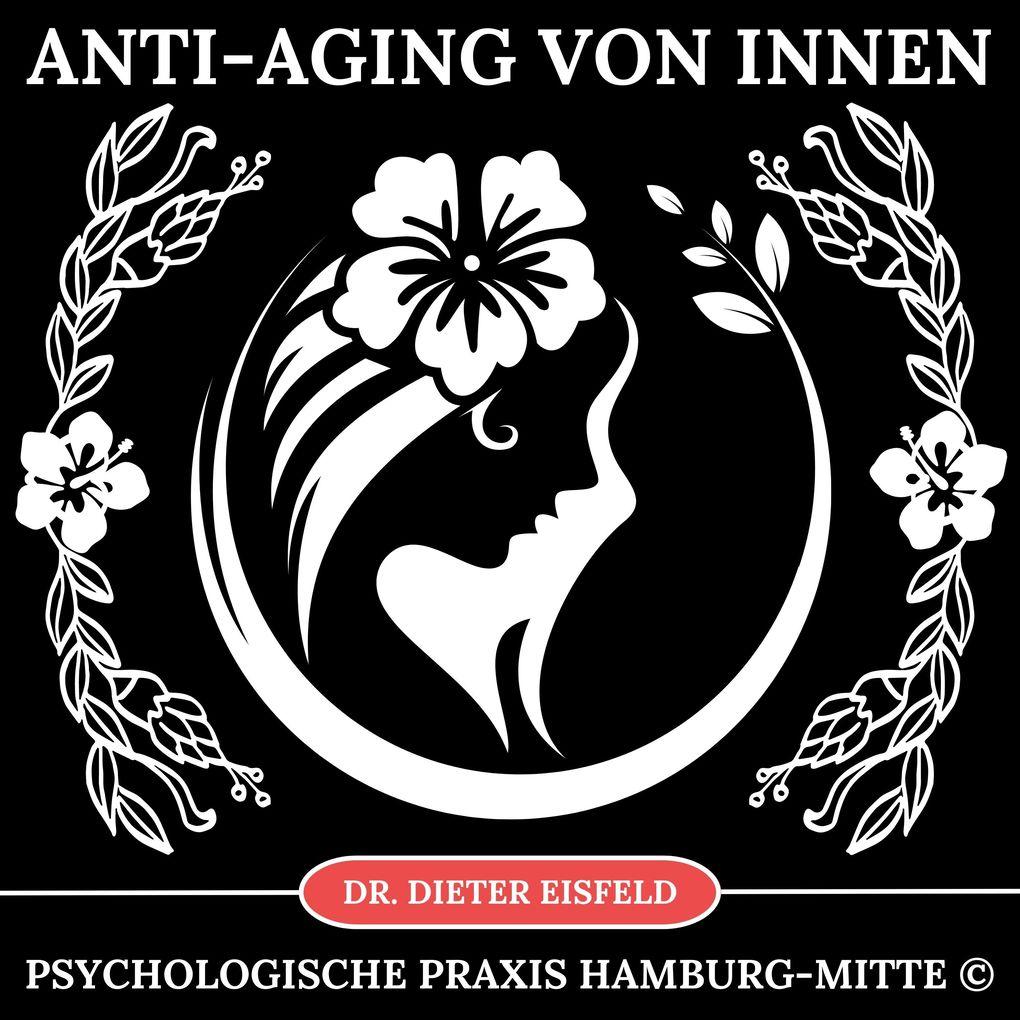 Anti-Aging von innen