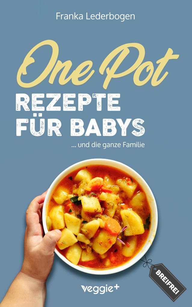 One-Pot-Rezepte für Babys