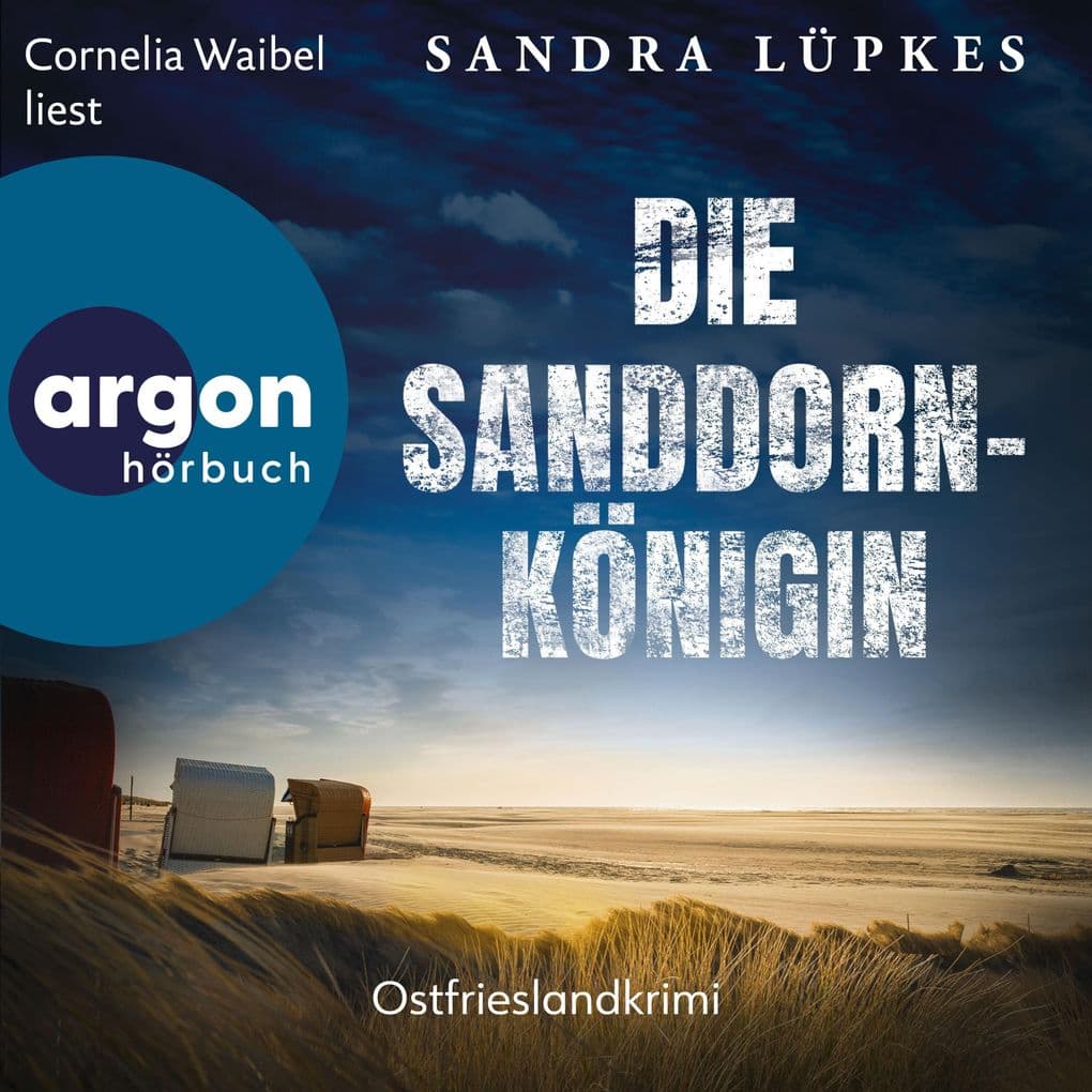 Die Sanddornkönigin - Ostfrieslandkrimi