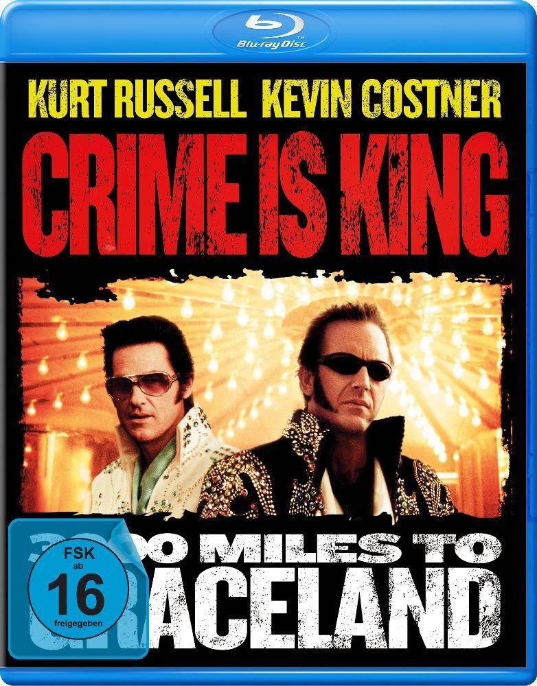 Crime is King - 3000 Miles to Graceland (Blu-ray)