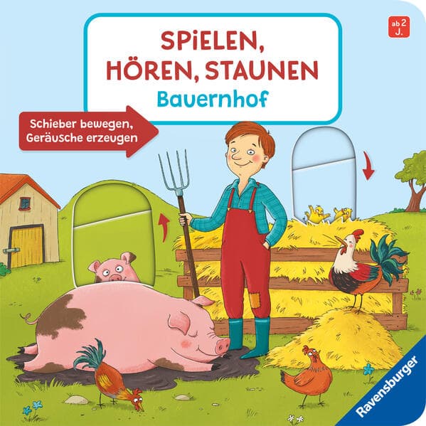 Spielen, hören, staunen - Bauernhof