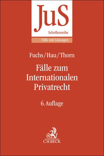 Fälle zum Internationalen Privatrecht