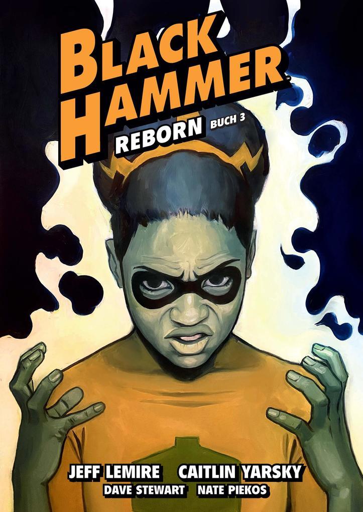 Black Hammer. Band 7