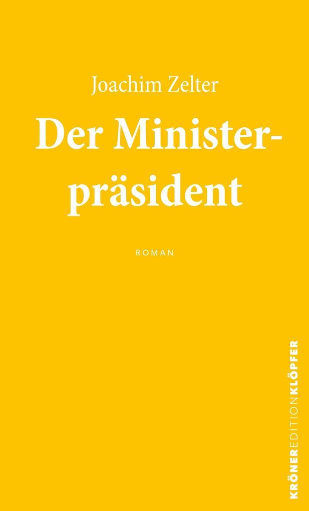 Der Ministerpräsident