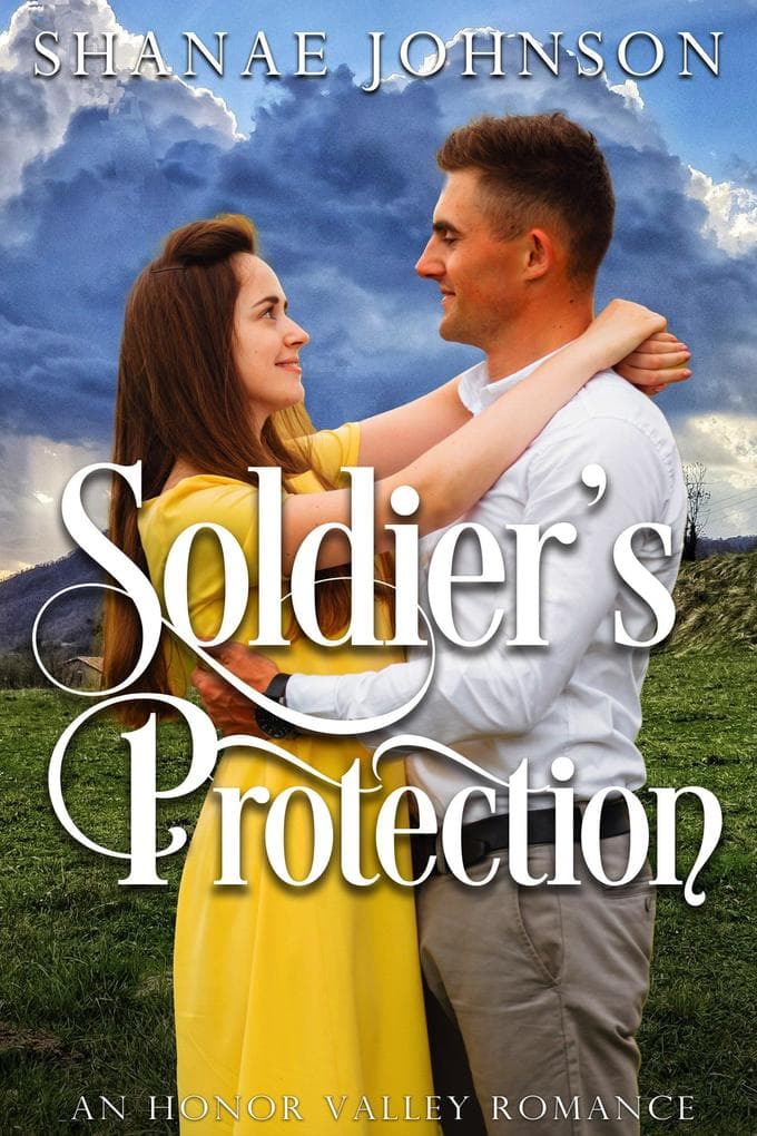 Soldier's Protection (Honor Valley Romances, #5)