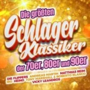 Die gröáten Schlager Klassiker der 70er,80er und