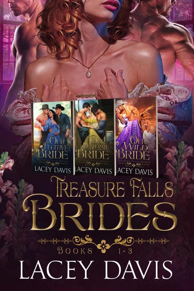 Treasure Falls Brides Books 1-3