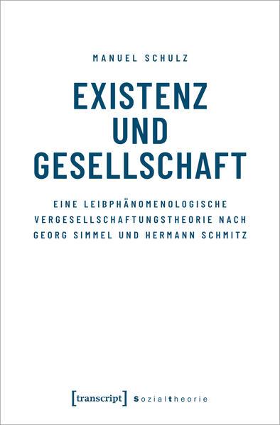 Existenz und Gesellschaft