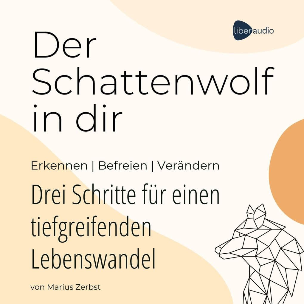 Der Schattenwolf in dir