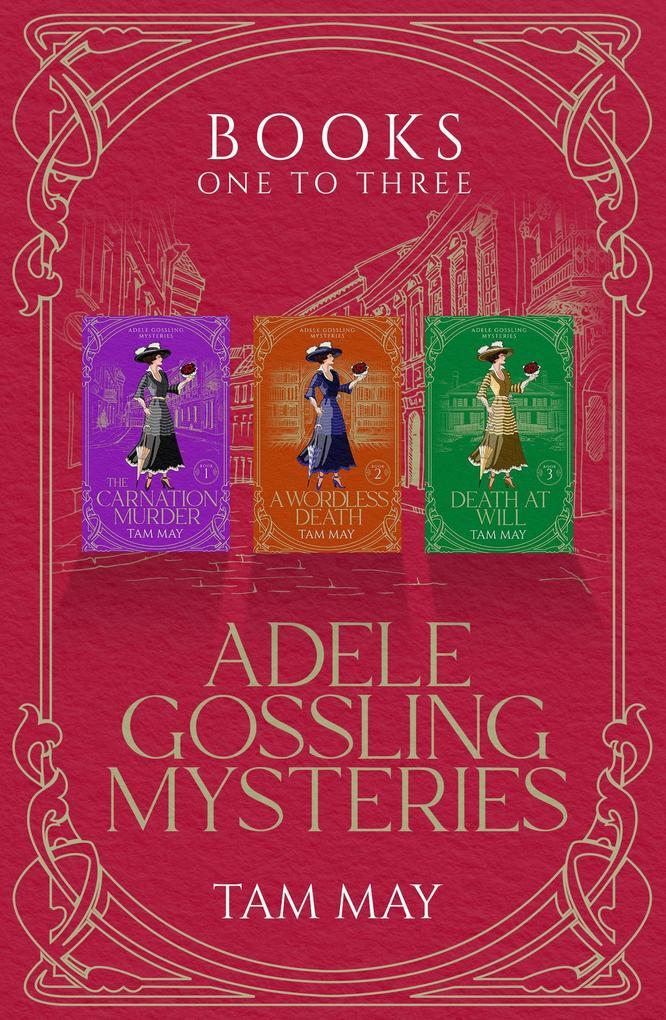 Adele Gossling Mysteries Box Set 1, Books 1-3: Cozy Historical Mysteries (Adele Gossling Mysteries Box Sets, #1)