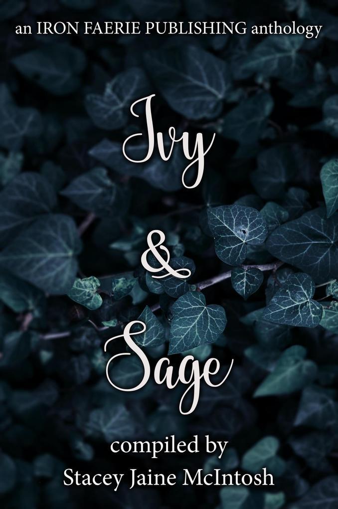 Ivy & Sage (Hawthorn & Ash)