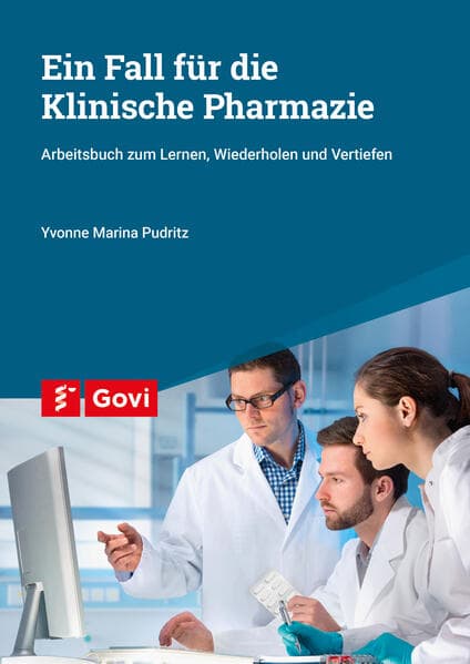 Ein Fall für die Klinische Pharmazie