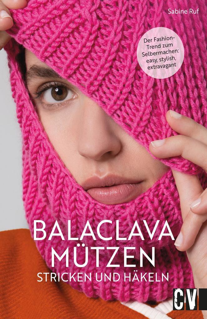 Balaclava Mützen stricken und häkeln