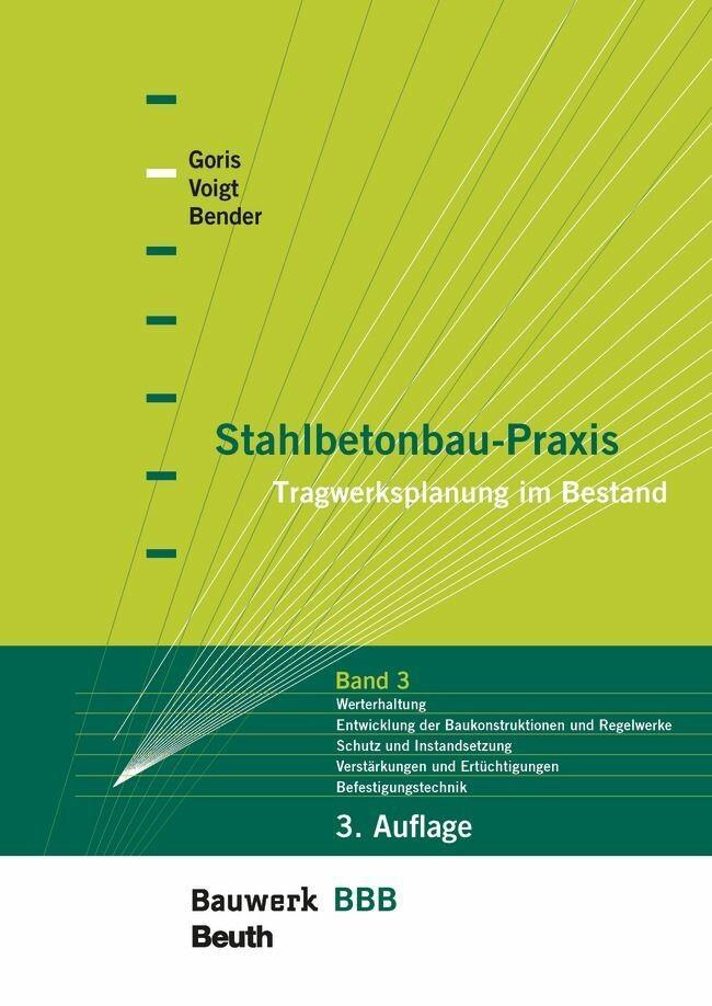 Stahlbetonbau-Praxis: Band 3