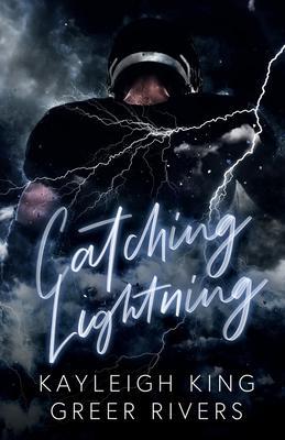 Catching Lightning