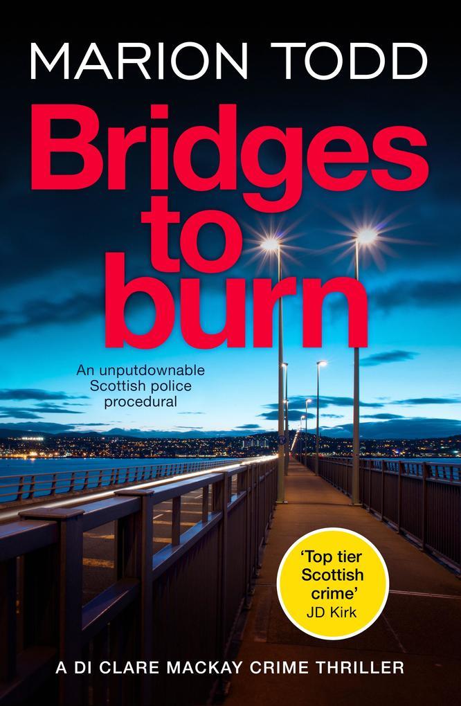 Bridges to Burn