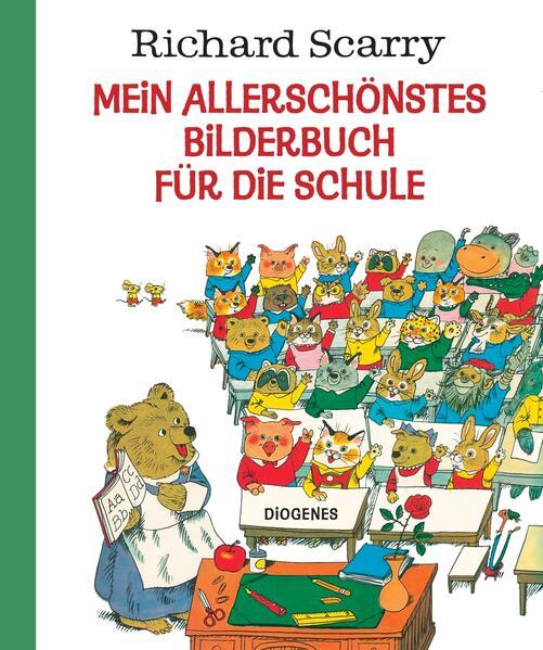 Mein allerschönstes Bilderbuch für die Schule