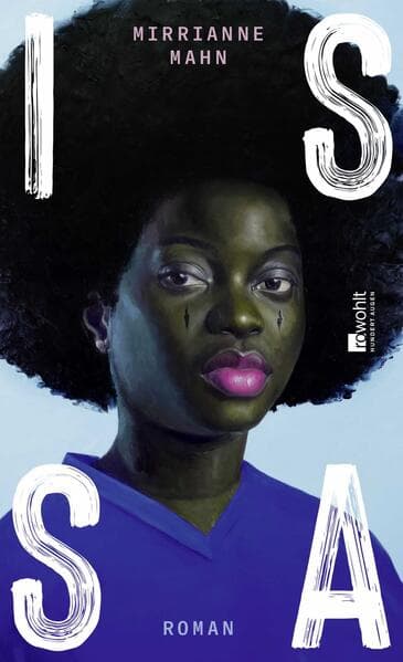 9. Mirrianne Mahn: Issa