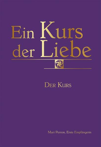 Ein Kurs der Liebe