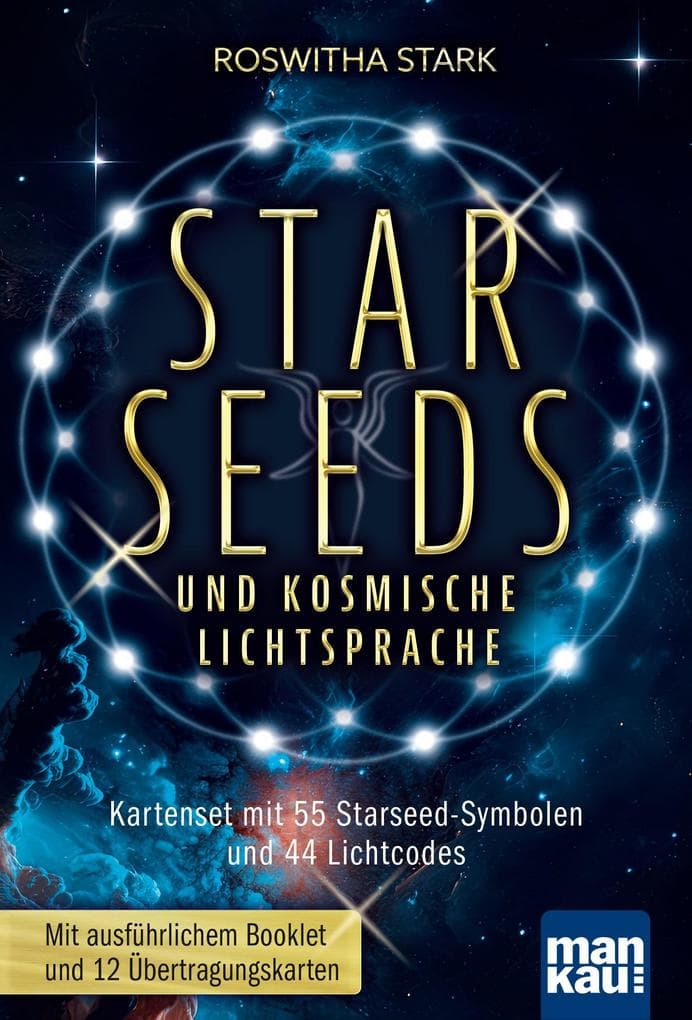 Starseeds und kosmische Lichtsprache